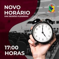 ATENÇÃO PARA O NOVO HORÁRIO DAS SESSÕES ORDINÁRIAS ÀS SEGUNDAS-FEIRAS