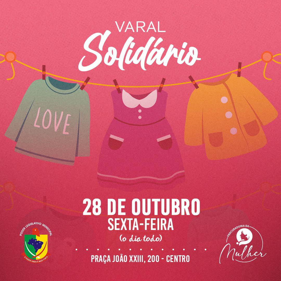 DIA D ROSA CONTARÁ TAMBÉM COM VARAL SOLIDÁRIO