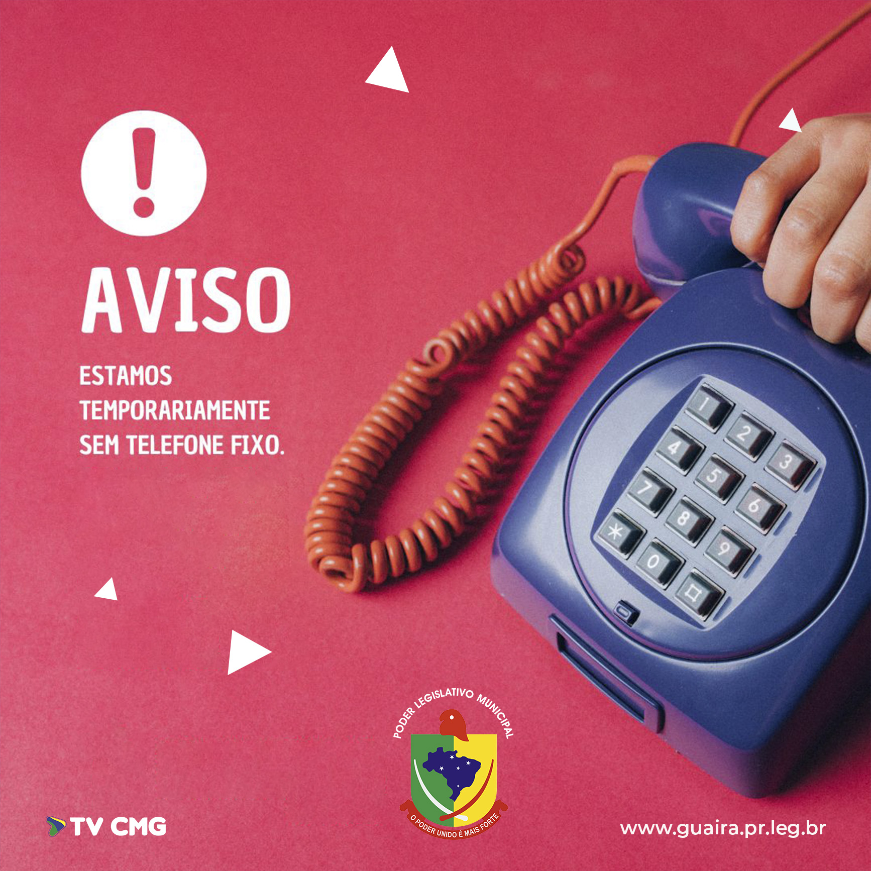 ESTAMOS TEMPORARIAMENTE SEM TELEFONE FIXO