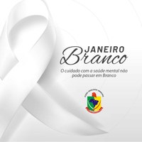 JANEIRO BRANCO 2023; A VIDA PEDE EQUILÍBRIO