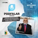 PODFALAR,CÂMARA! TRAZ O VEREADOR JOSÉ CIRINEU NESTA SEXTA-FEIRA (15)