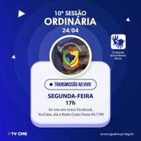 SAIBA O QUE SERÁ VOTADO NA 10ª SESSÃO ORDINÁRIA