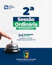 SAIBA O QUE SERÁ VOTADO NA 2ª SESSÃO ORDINÁRIA