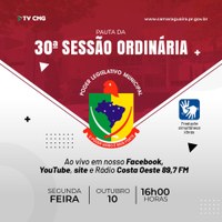 SAIBA O QUE SERÁ VOTADO NA 30ª SESSÃO ORDINÁRIA