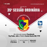 SAIBA O QUE SERÁ VOTADO NA 35ª SESSÃO ORDINÁRIA